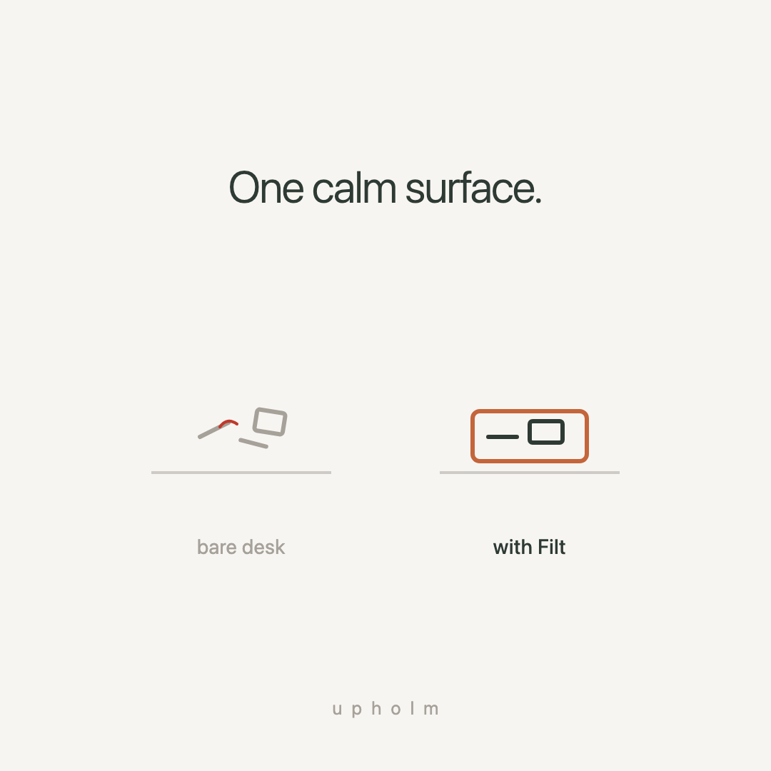 Filt Desk Mat — one calm surface